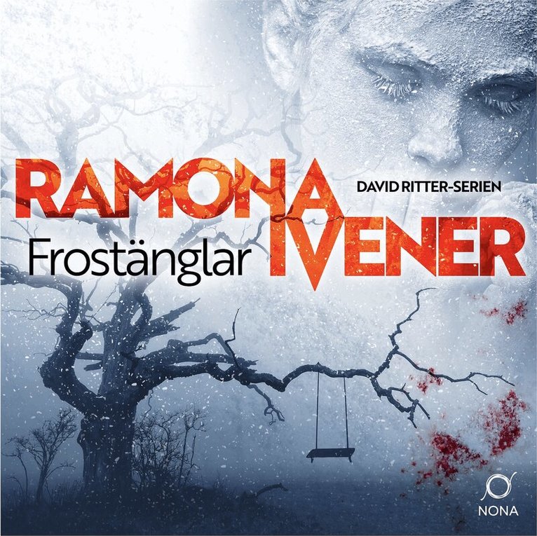 Ramona Ivener - Frostänglar, Ljudbok