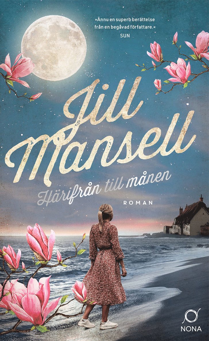 Jill Mansell - Härifrån till månen, E-bok