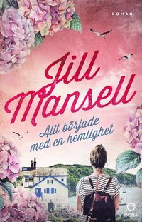 Allt började med en hemlighet