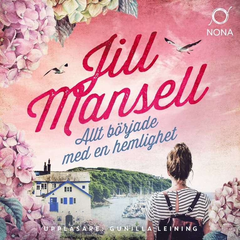 Jill Mansell - Allt började med en hemlighet, Ljudbok
