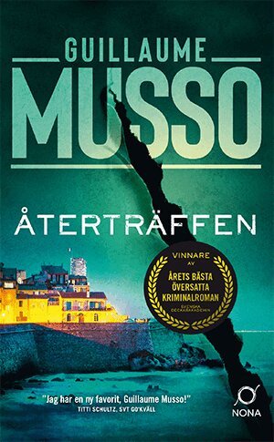 Guillaume Musso - Återträffen, Pocket