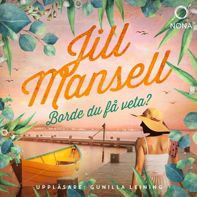 Jill Mansell - Borde du få veta?, Ljudbok