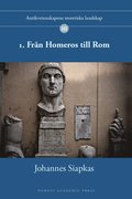 1. Frn Homeros till Rom