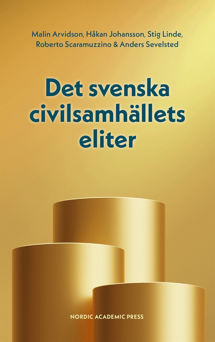 Håkan Johansson, Malin Arvidson, Stig Linde, Roberto Scaramuzzino, Anders Sevelsted - Det svenska civilsamhällets eliter, E-bok