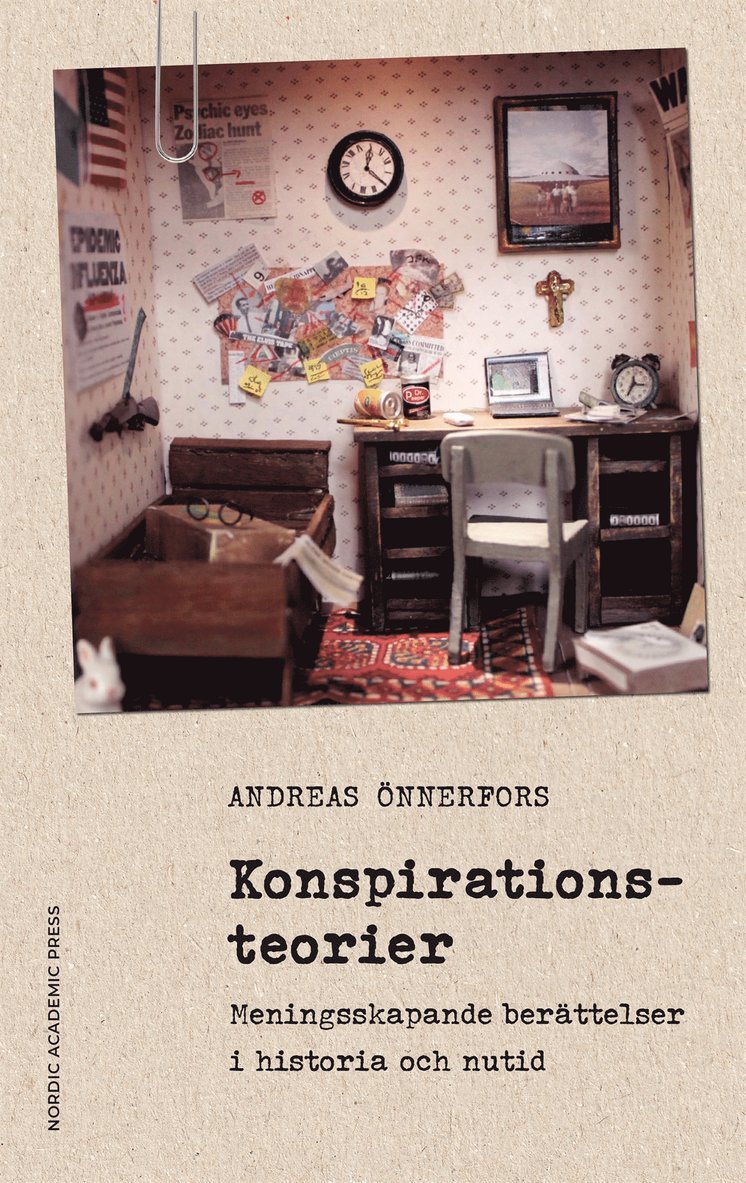 Andreas Önnerfors - Konspirationsteorier : Meningsskapande berättelser i historia och nutid, E-bok