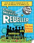 Charlie Merricks rebeller tar ver fotbollsplanen