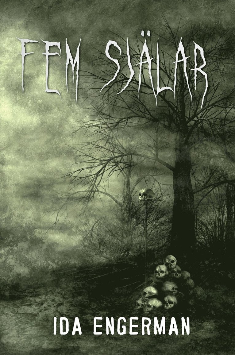 Ida Engerman - Fem själar, E-bok