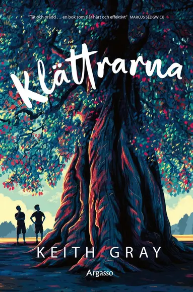 Keith Gray - Klättrarna, Inbunden