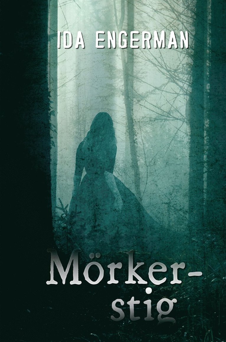 Ida Engerman - Mörkerstig, E-bok