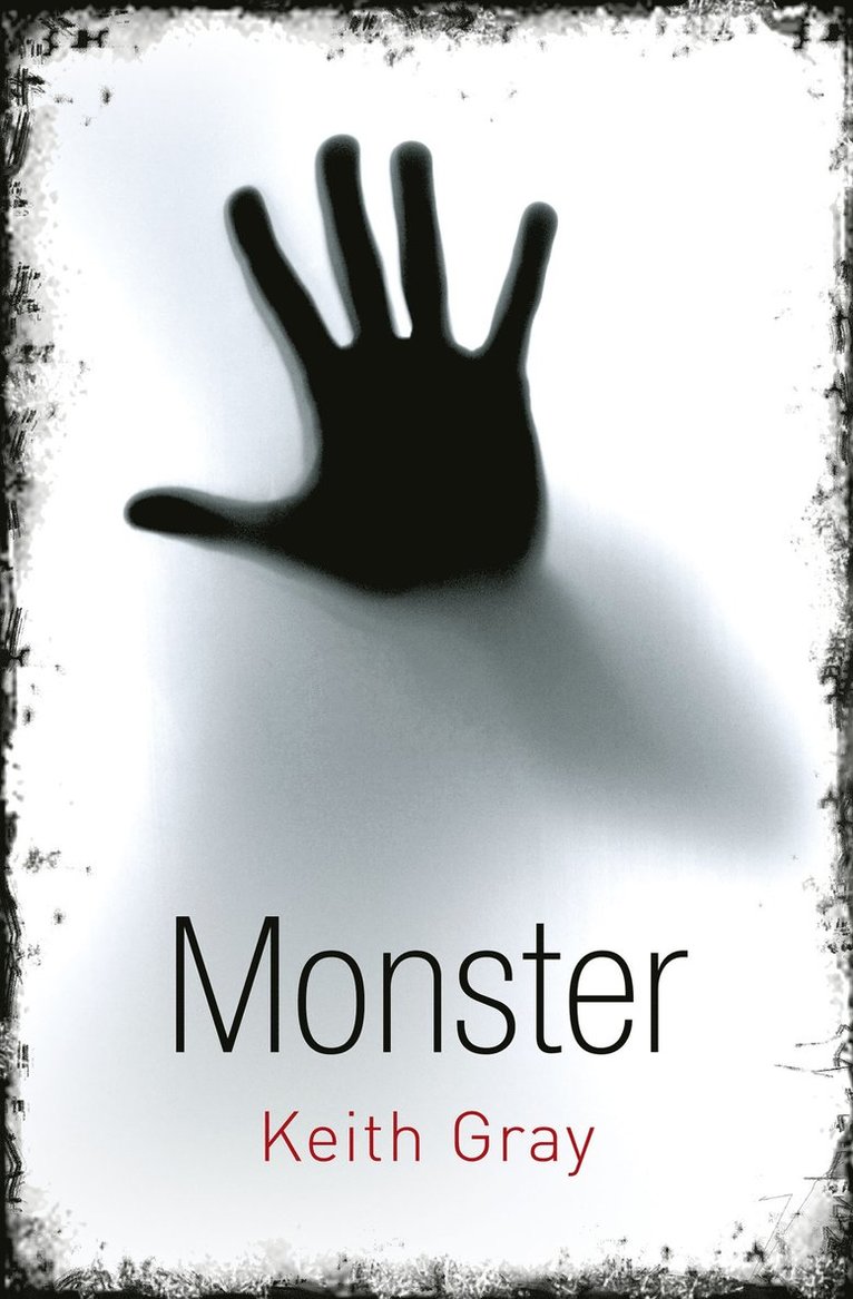 Keith Gray - Monster, E-bok