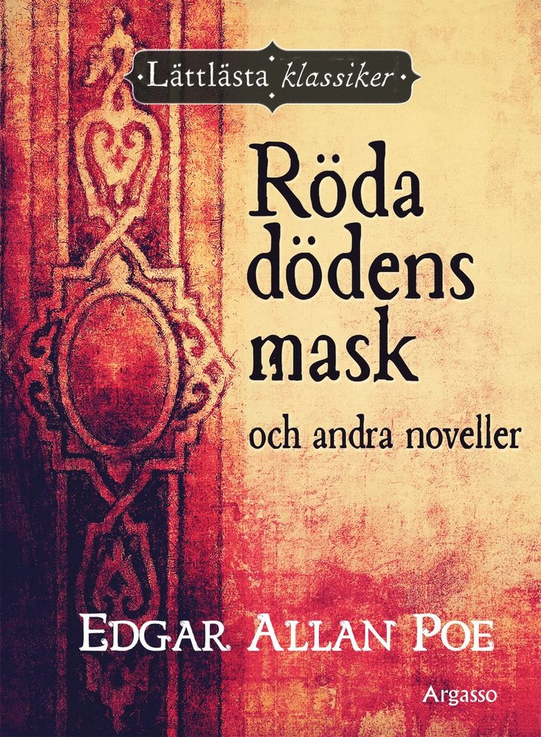 Edgar Allan Poe - Röda dödens mask och andra noveller, E-bok