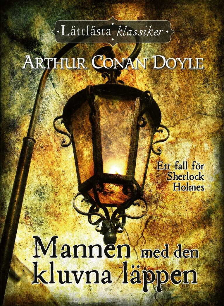 Arthur Conan Doyle - Mannen med den kluvna läppen, E-bok