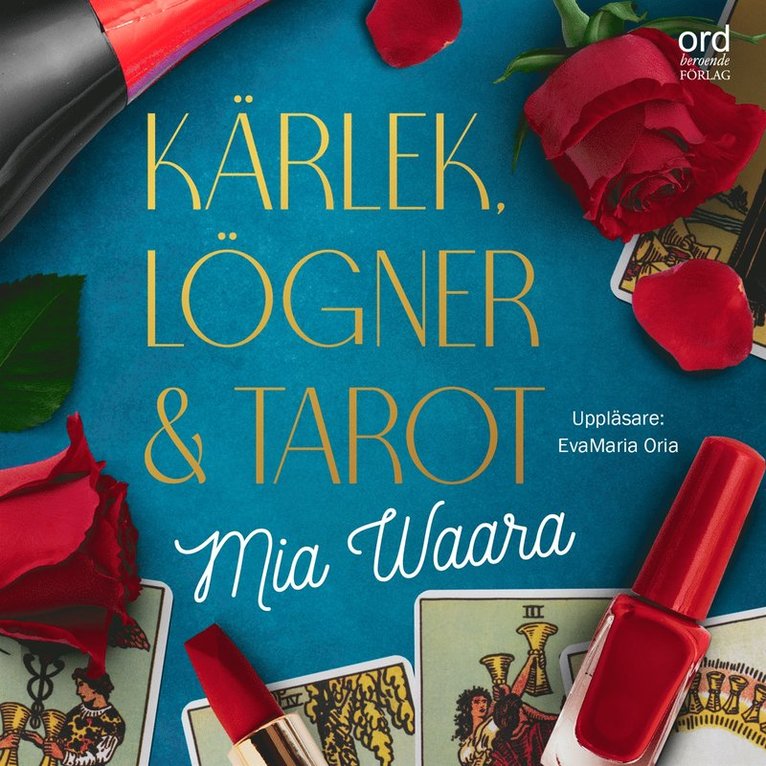 Mia Waara - Kärlek, lögner och tarot, Ljudbok
