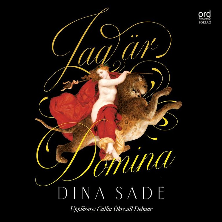 Dina Sade - Jag är Domina, Ljudbok