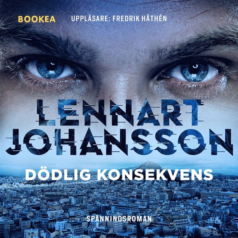 Lennart Johansson - Dödlig konsekvens, Ljudbok