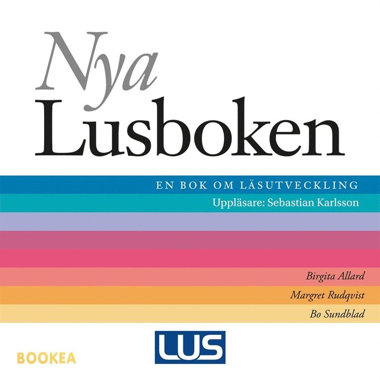 Birgita Allard, Margret Rudqvist, Bo Sundblad - Nya lusboken, Ljudbok