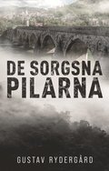 De sorgsna pilarna