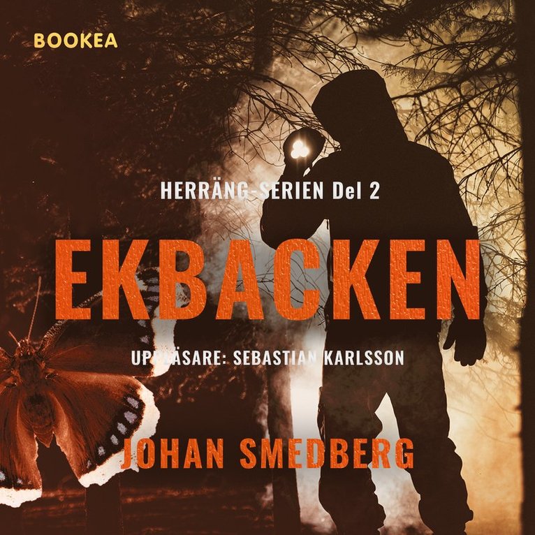 Johan Smedberg - Ekbacken, Ljudbok