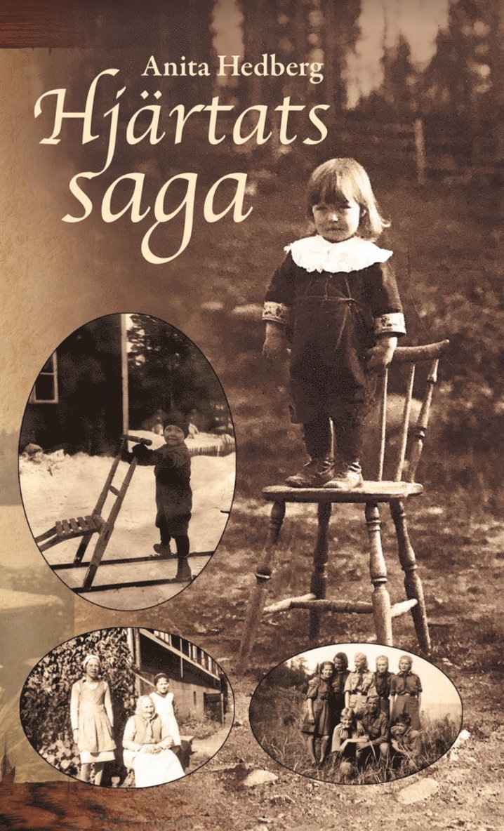 Anita Hedberg - Hjärtats saga, E-bok