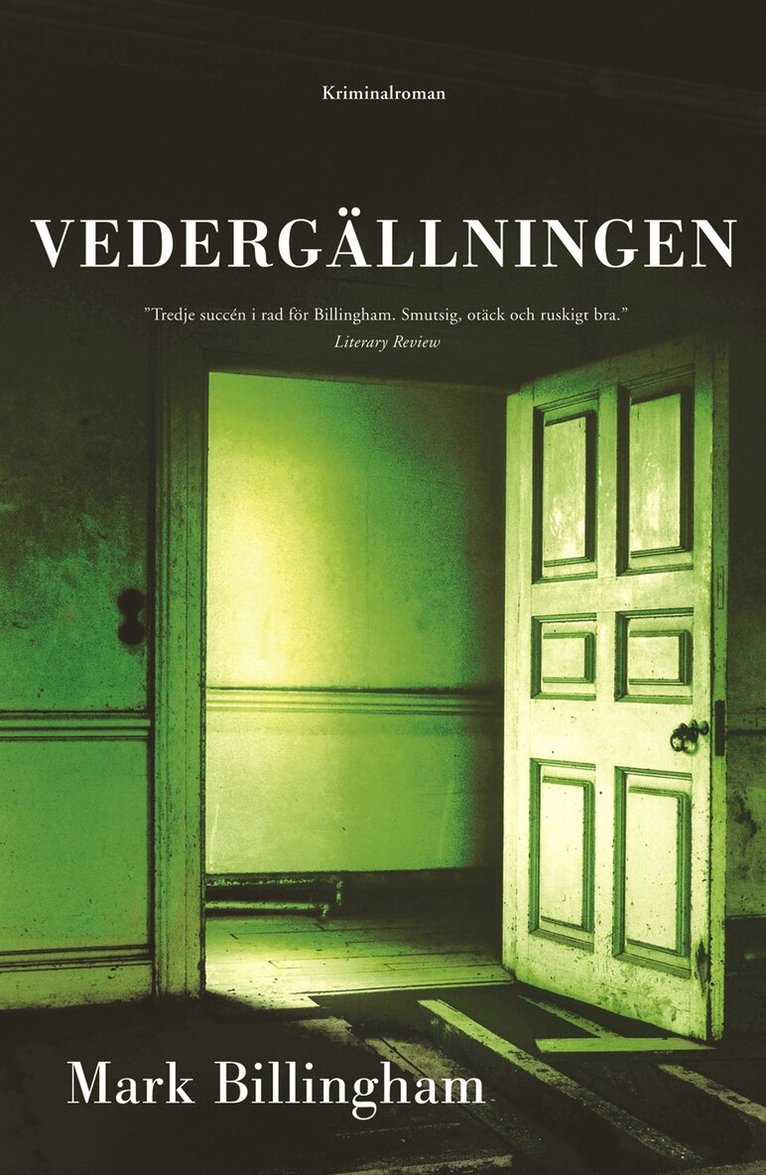 Mark Billingham - Vedergällningen, Inbunden