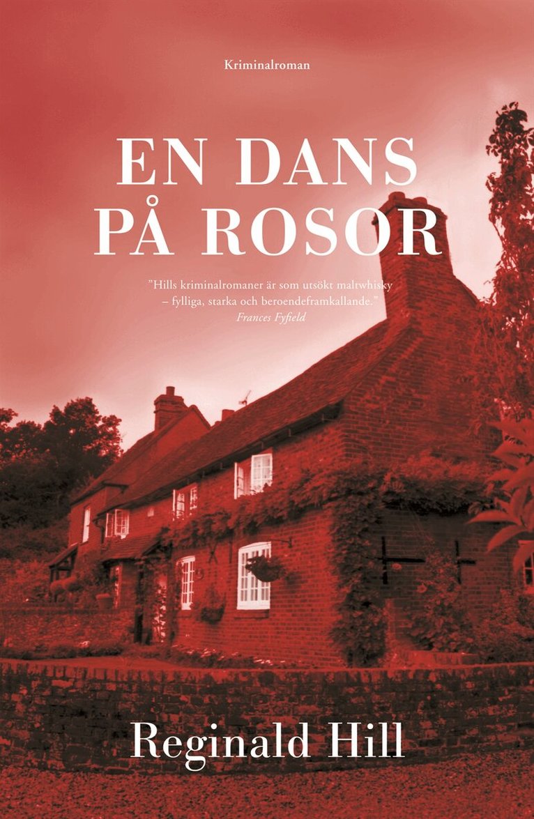 Reginald Hill - En dans på rosor, Inbunden