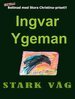 Ingvar Ygeman - Stark våg, E-bok