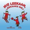 Kerstin Tuomas Larsson - Mie leekaan, leekaaks sie?, E-bok