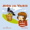 Kerstin Tuomas Larsson - Moa ja varis, E-bok