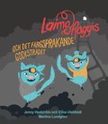 Laimo och Raggis och det frgsprakande godistrdet
