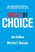 Great by Choice - Hur några företag blomstrar trots osäkerhet, kaos och (o)tur