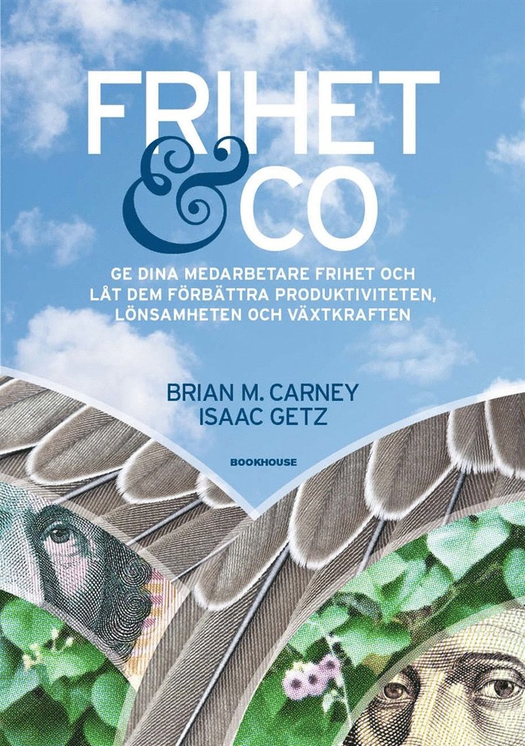Brian M. Carney, Isaac Getz - Frihet & Co, E-bok