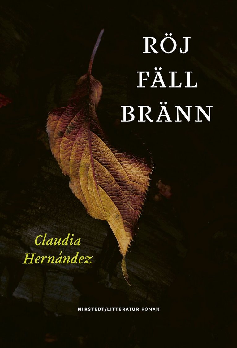 Claudia Hernandez - Röj fäll bränn, E-bok