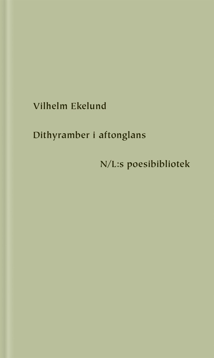 Vilhelm Ekelund - Dithyramber i aftonglans, E-bok