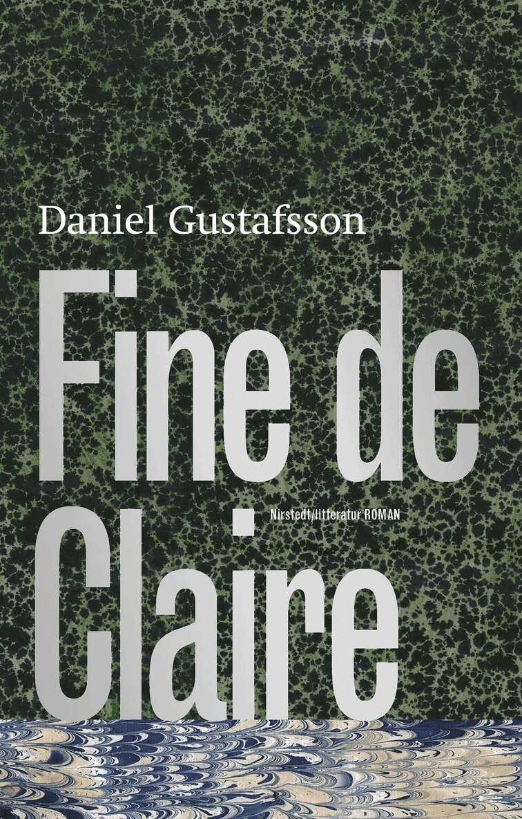 Daniel Gustafsson - Fine de Claire, E-bok