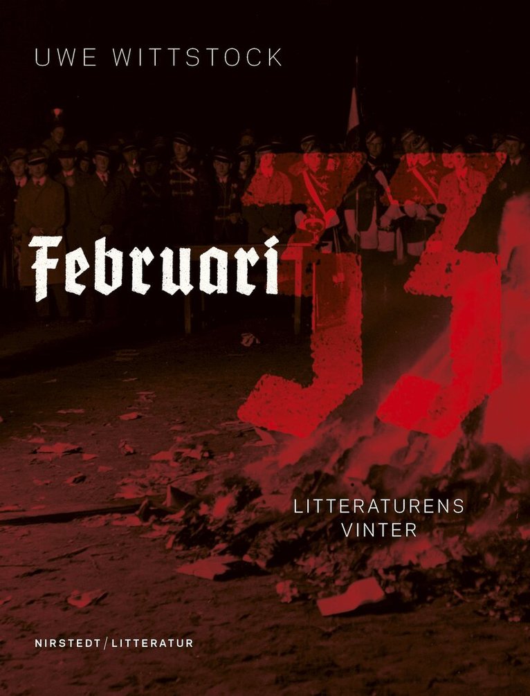 Uwe Wittstock - Februari 33: Litteraturens vinter, E-bok