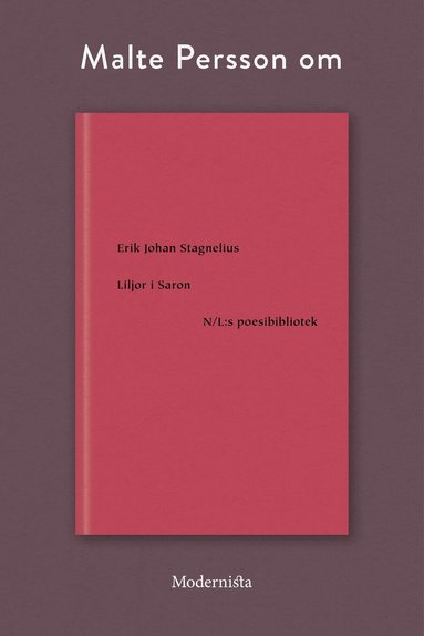 Malte Persson - Om Liljor i Saron av Erik Johan Stagnelius, E-bok