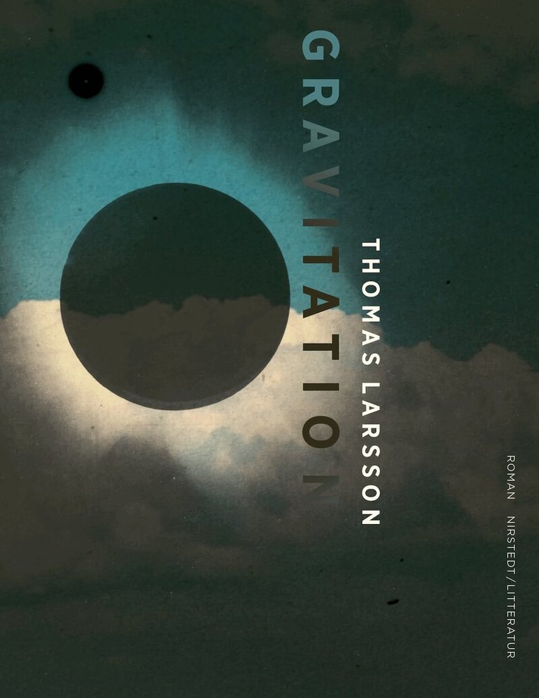Thomas Larsson - Gravitation, E-bok