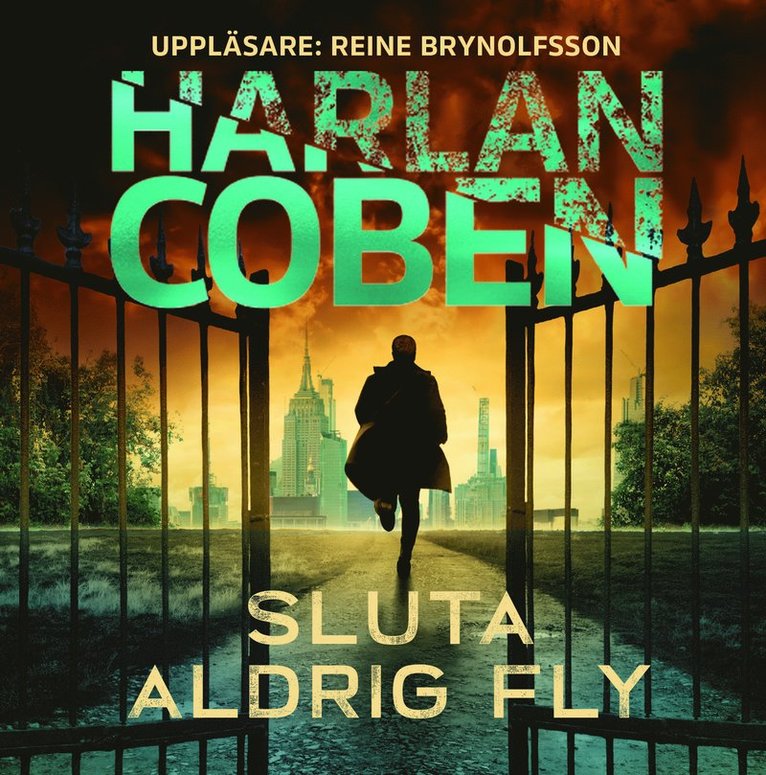 Harlan Coben - Sluta aldrig fly, Ljudbok
