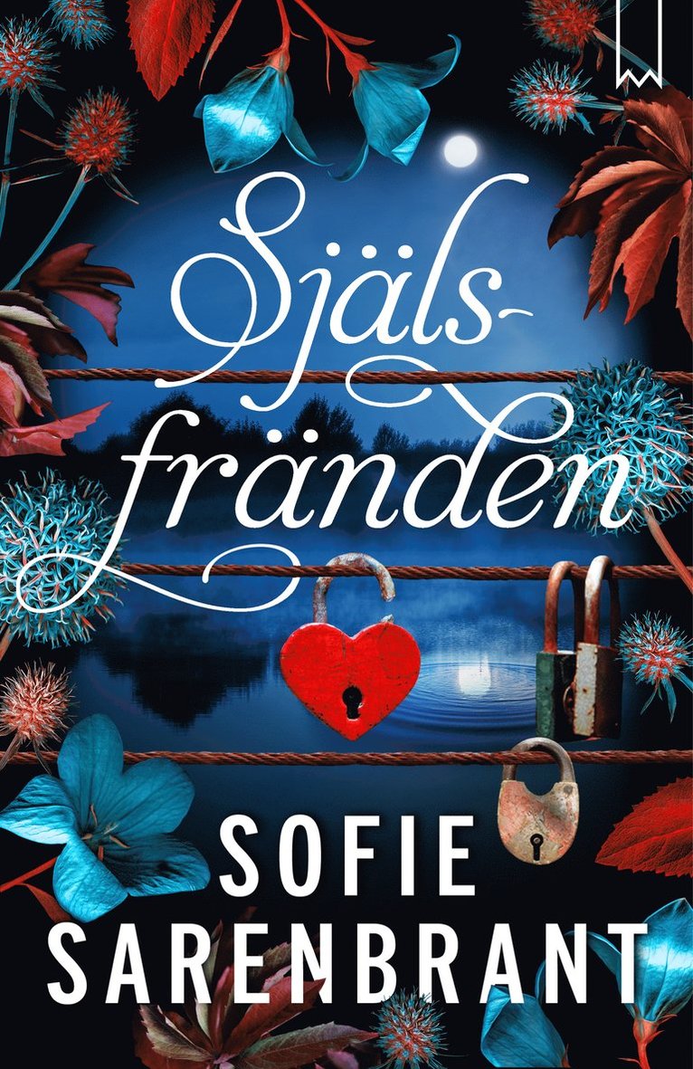 Sofie Sarenbrant - Själsfränden, E-bok