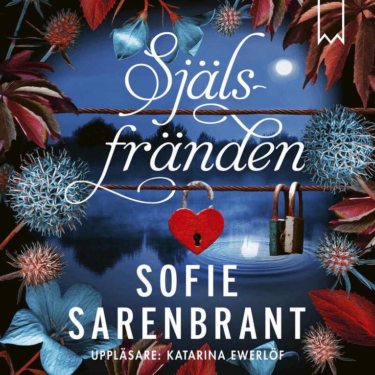 Sofie Sarenbrant - Själsfränden, Ljudbok