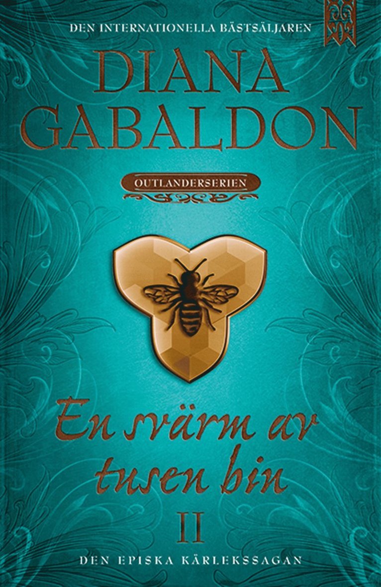 Diana Gabaldon - En svärm av tusen bin. Del 2, E-bok