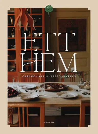 Elsa Billgren, Ulrika Ewerman - Ett hem : Carl och Karin Larssons värld, E-bok