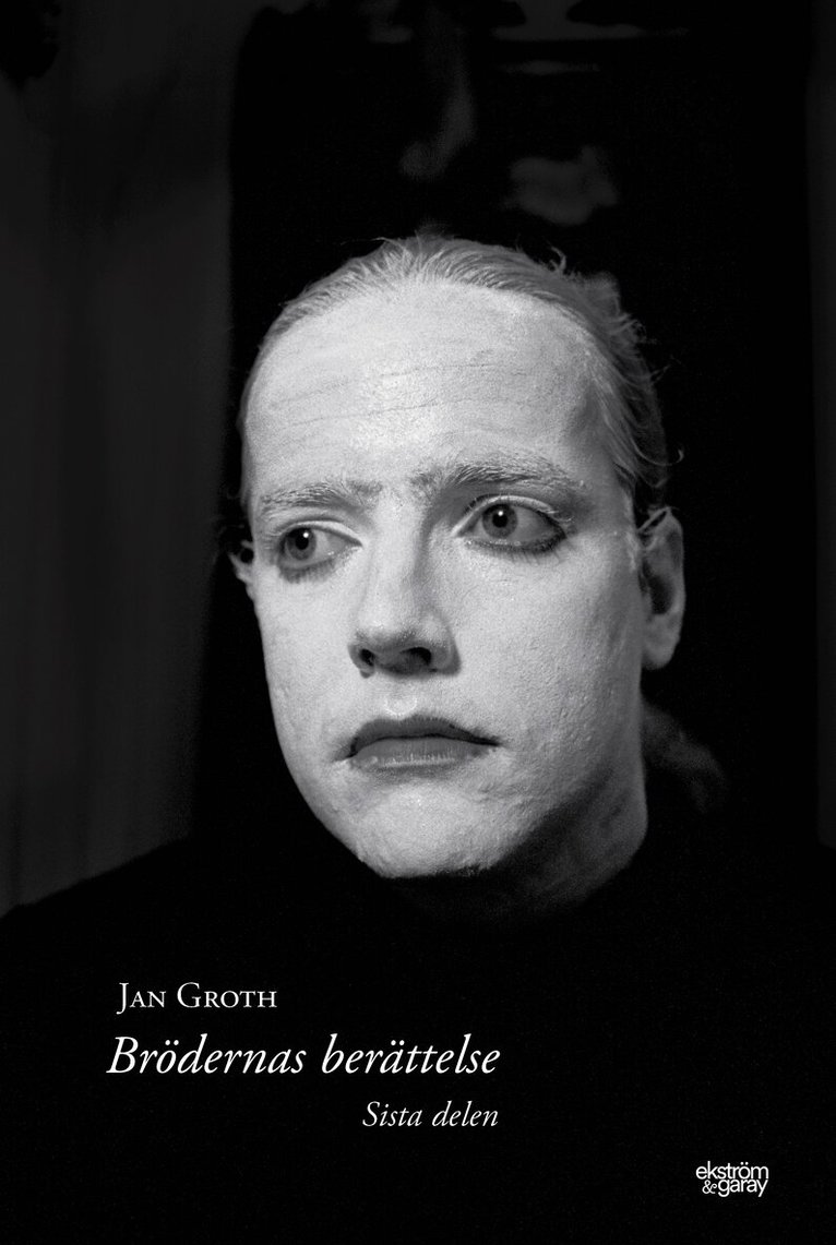 Jan Groth - Brödernas berättelse, Häftad