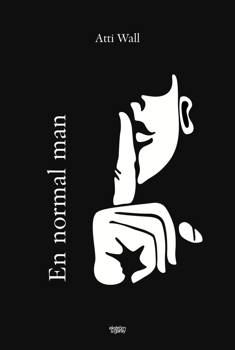 Atti Wall - En normal man, Inbunden