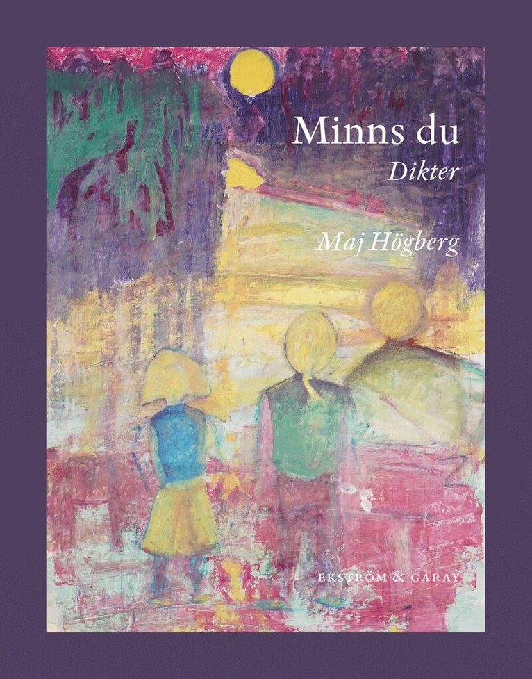 Maj Högberg - Minns du, Häftad