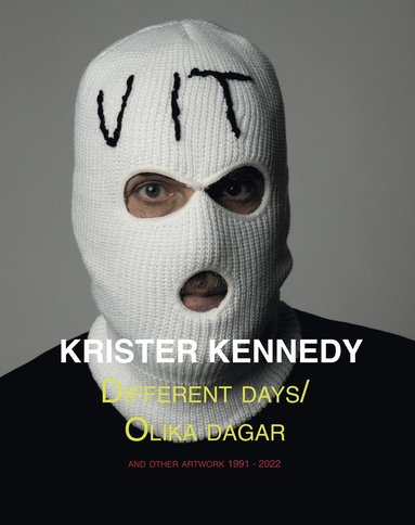 Different days / Olika dagar and other artwork 1991-2022