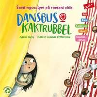 Romani chib: Dansbus och kaktrubbel p arli, kale, kelderas, lovari och resanderomani varieteter)