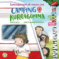 Romani chib: Camping & kurragmma p arli, kale, kelderas, lovari och resanderomanieter)