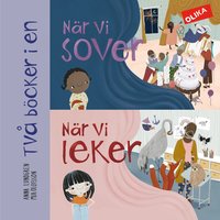 Nr vi sover ;  Nr vi leker