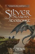 Silverdrakens terkomst